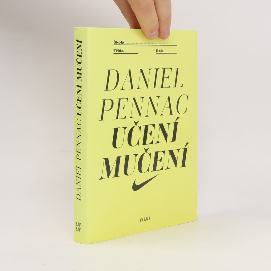Daniel Pennac Učení mučení