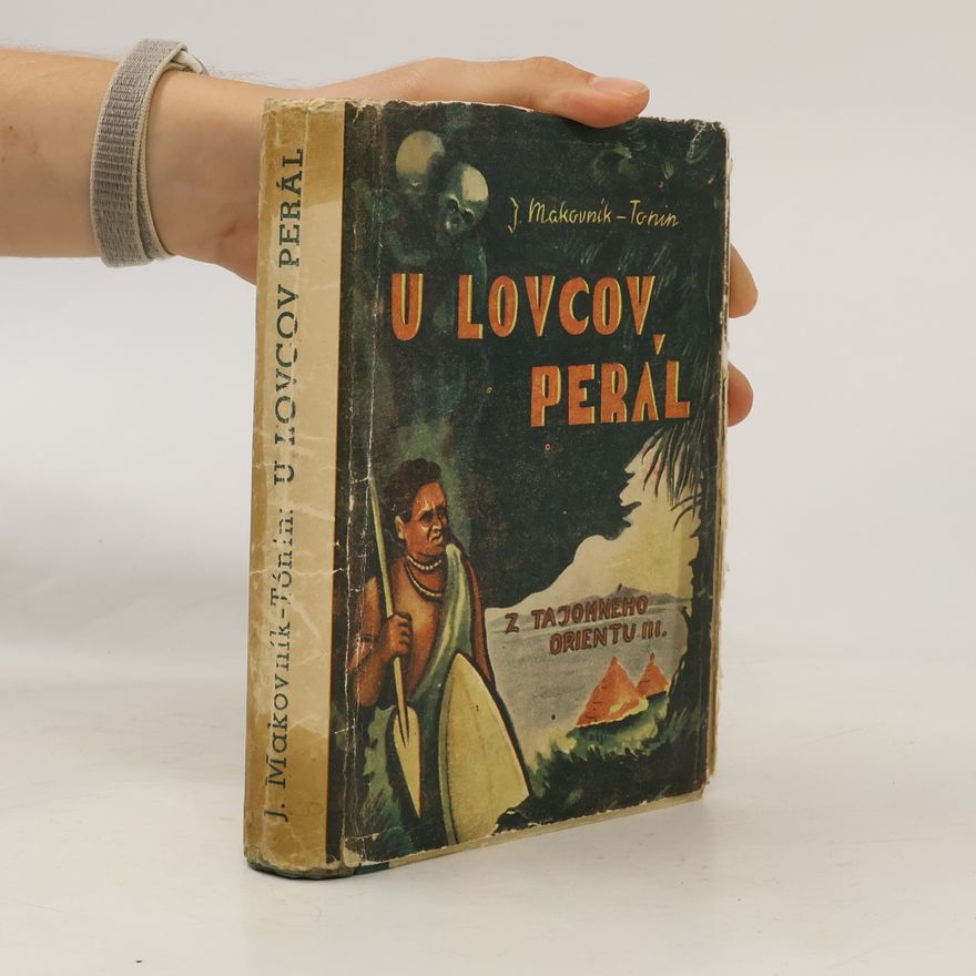 Ján Makovník-Tónin U lovcov perál