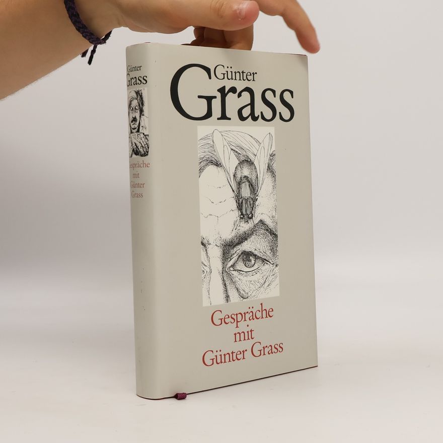 Günter Grass Gespräche mit Günter Grass
