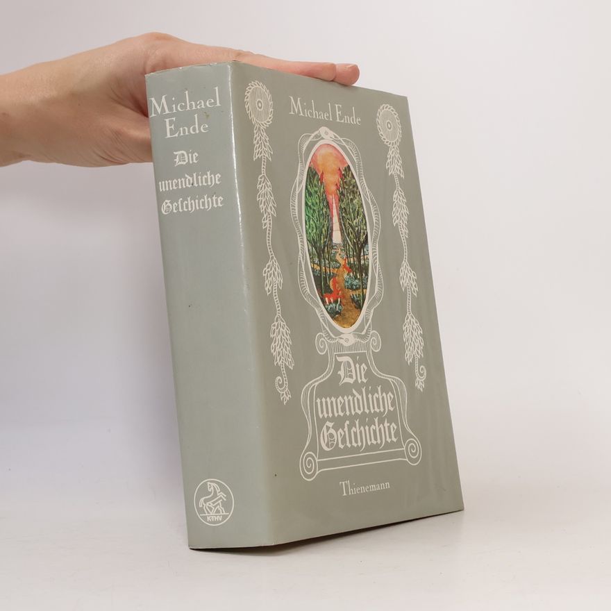 Michael Ende Die unendliche Geschichte