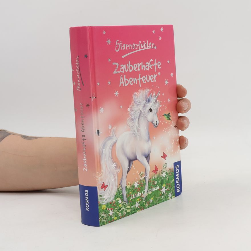 Linda Champan Sternenfohlen. Zauberhafte Abenteuer