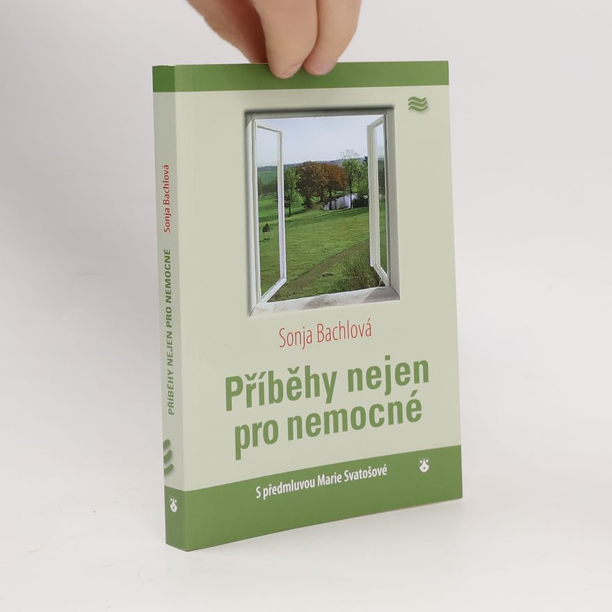 Sonja Bachl Příběhy nejen pro nemocné