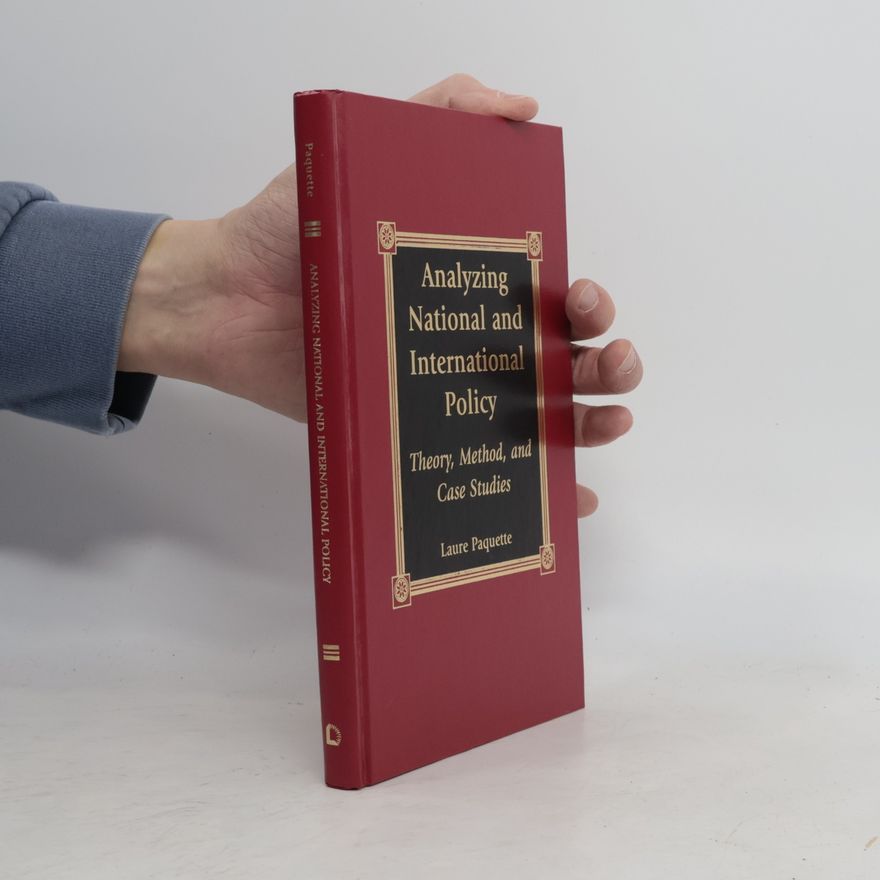 Laure Paquette Studies in Public Policy: Analyzing National and International Policy