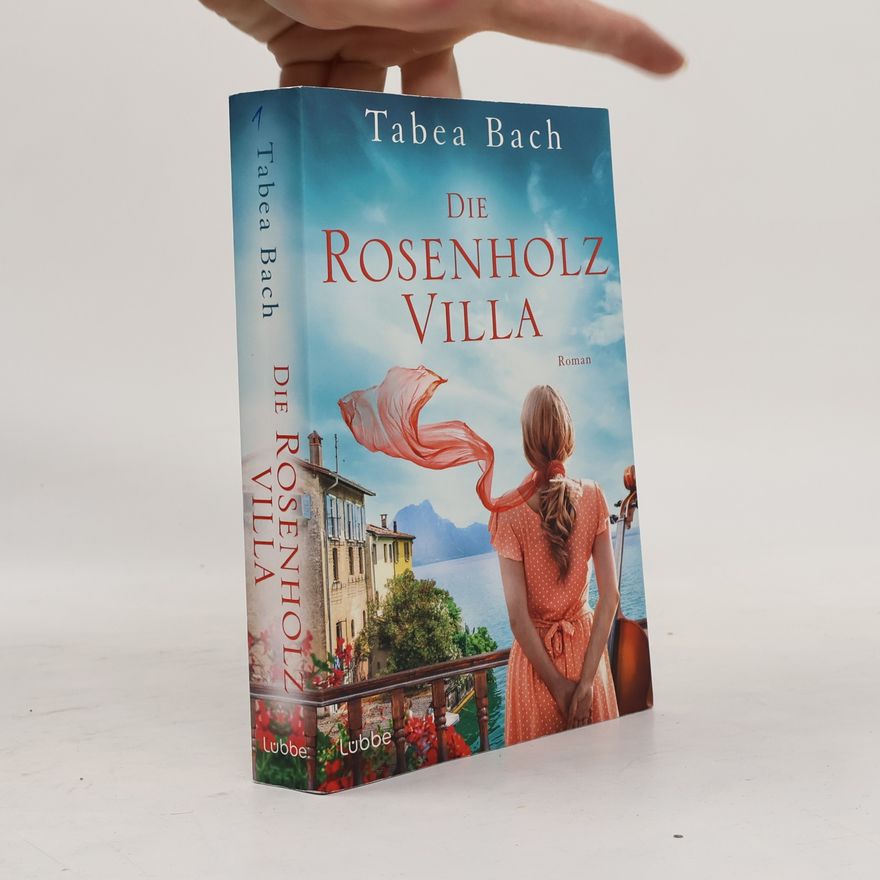 Tabea Bach Die Rosenholzvilla