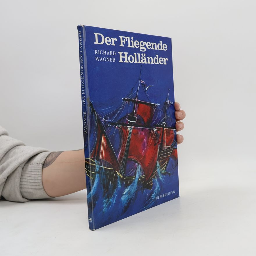 Richard Wagner Der Fliegende Holländer
