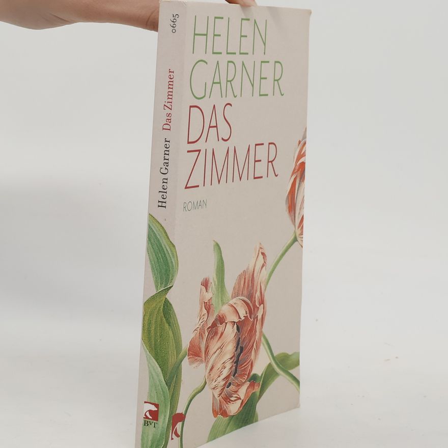 Helen Garner Das Zimmer