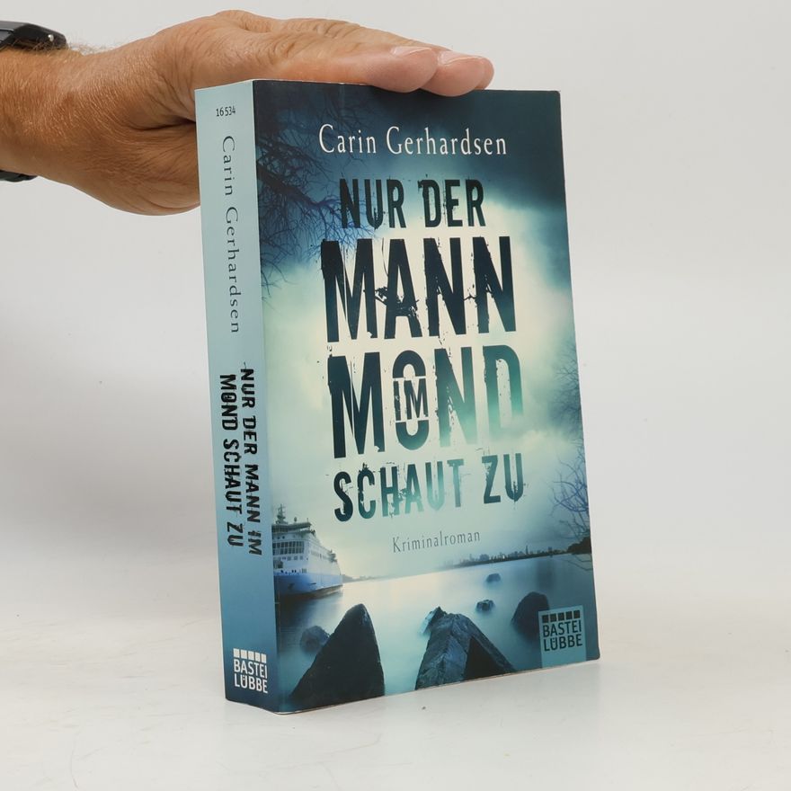 Carin Gerhardsen Nur der Mann im Mond schaut zu