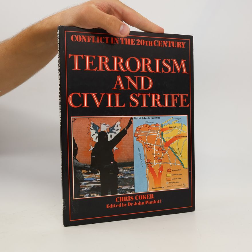 Christopher Coker Terrorism And Civil Strife