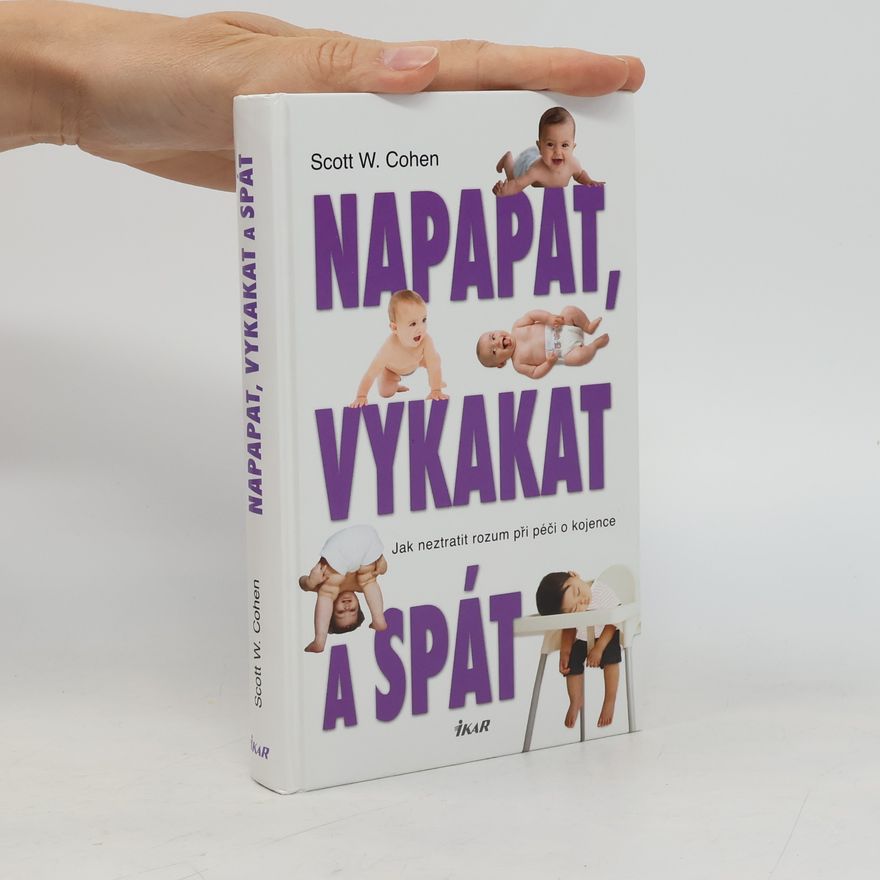 Scott W. Cohen Napapat, vykakat a spát