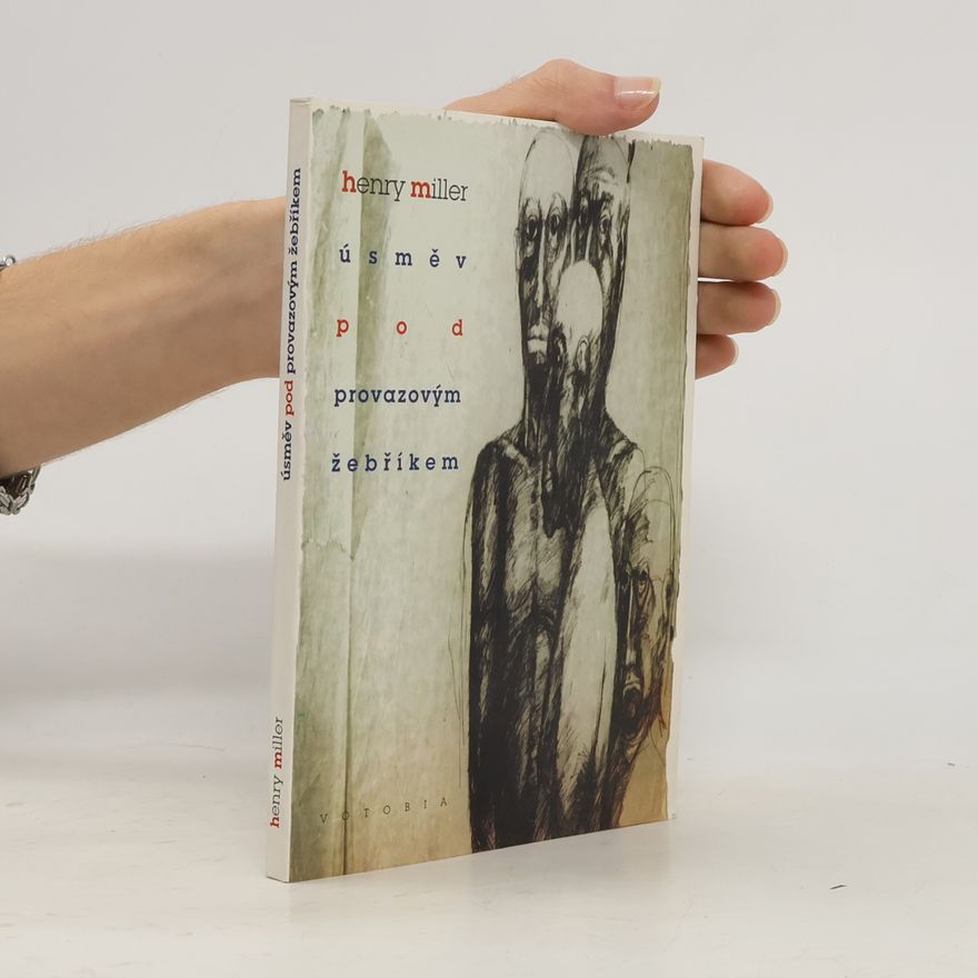 Henry Miller Úsměv pod provazovým žebříkem