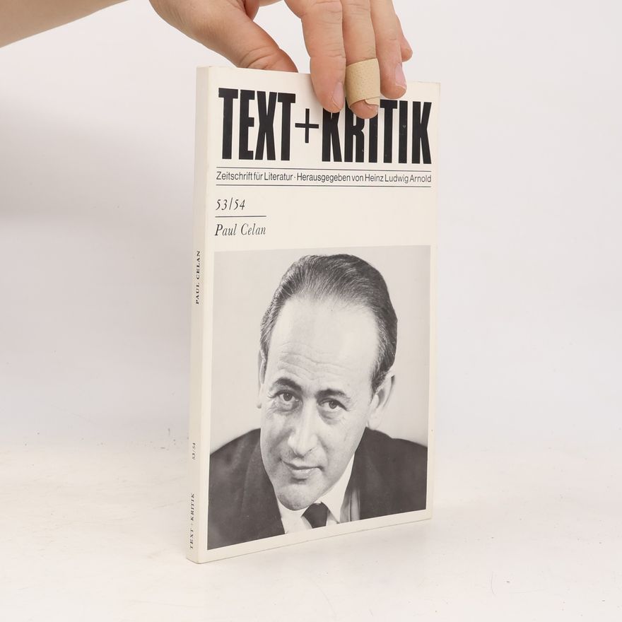 Autorenkollektiv Text+Kritik 53/54. Paul Celan