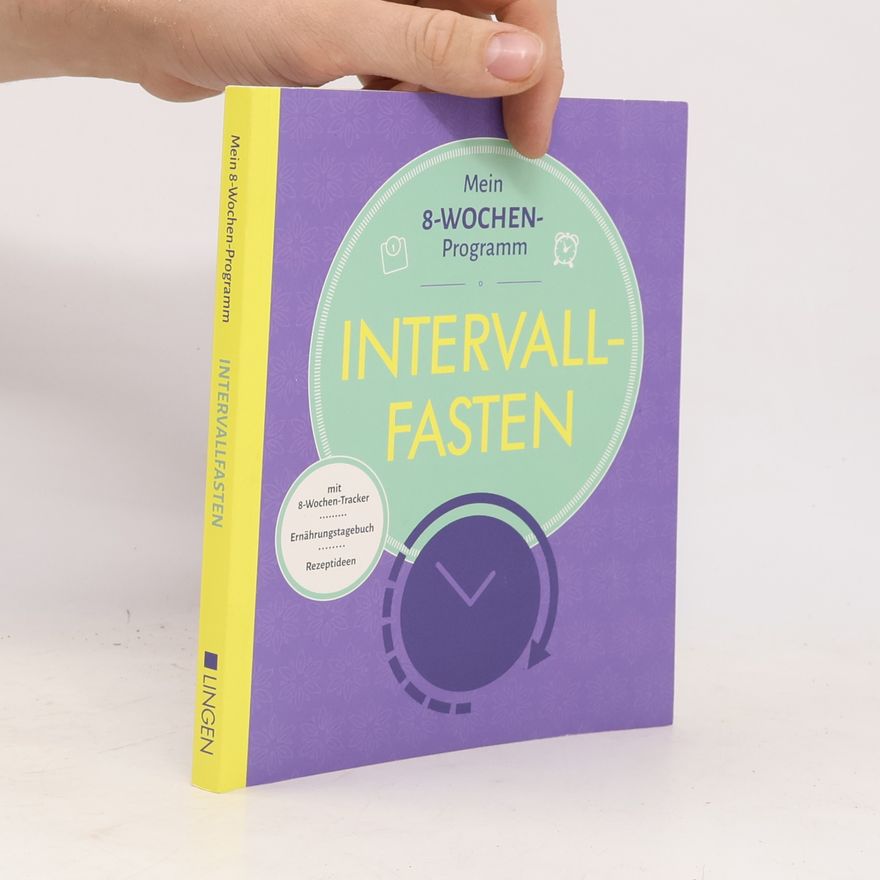 Eberhard J. Wormer Mein 8-Wochen-Programm Intervallfasten