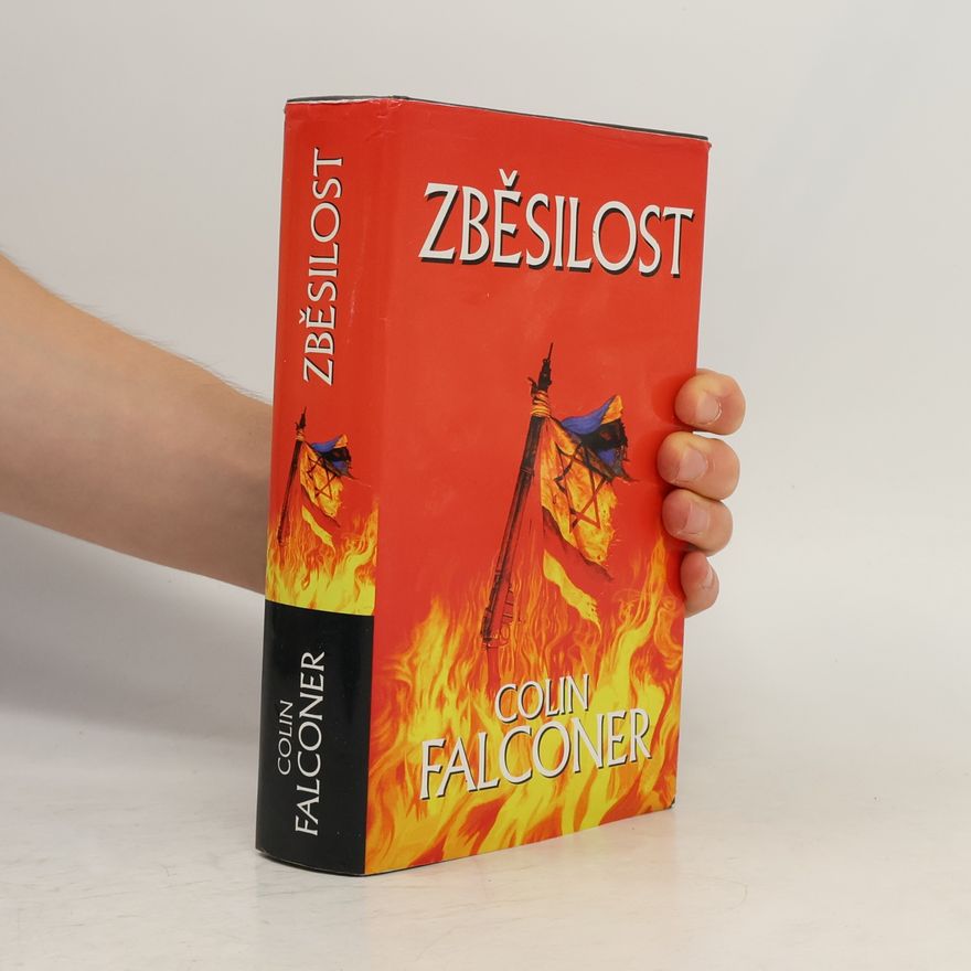 Colin Falconer Zběsilost
