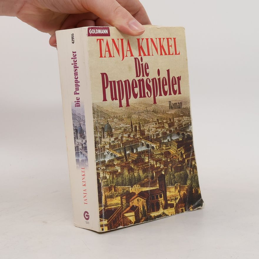 Tanja Kinkel Die Puppenspieler