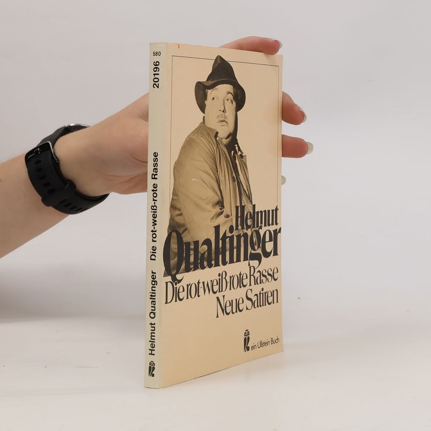 Helmut Qualtinger Die rot-weiss-rote Rasse