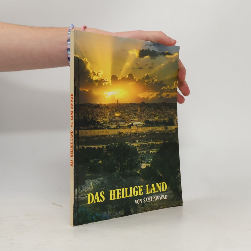 Sami Awwad Das Heilige Land