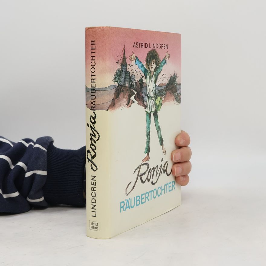 Astrid Lindgren Ronja Räubertochter
