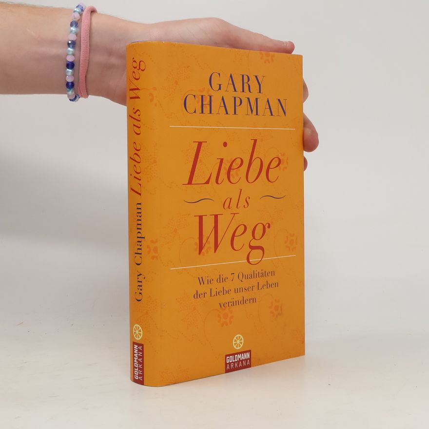 Gary Chapman Liebe als Weg