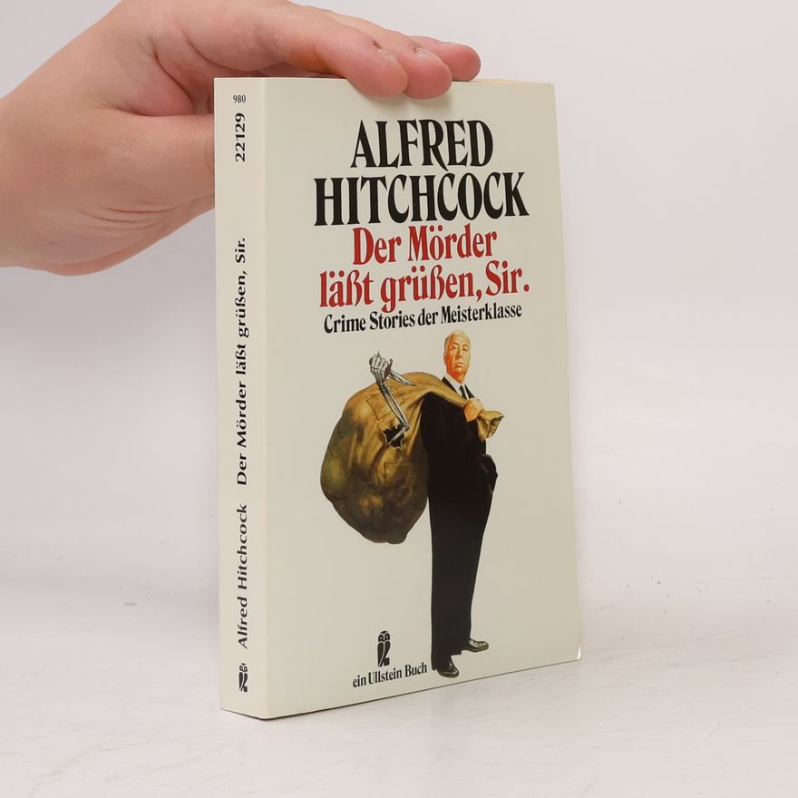 Alfred Hitchcock Der Mörder lässt grüssen, Sir