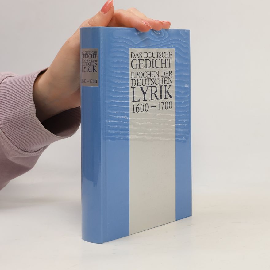 Autorenkollektiv Das deutsche Gedicht epochen der deutschen Lyrik 1600-1700