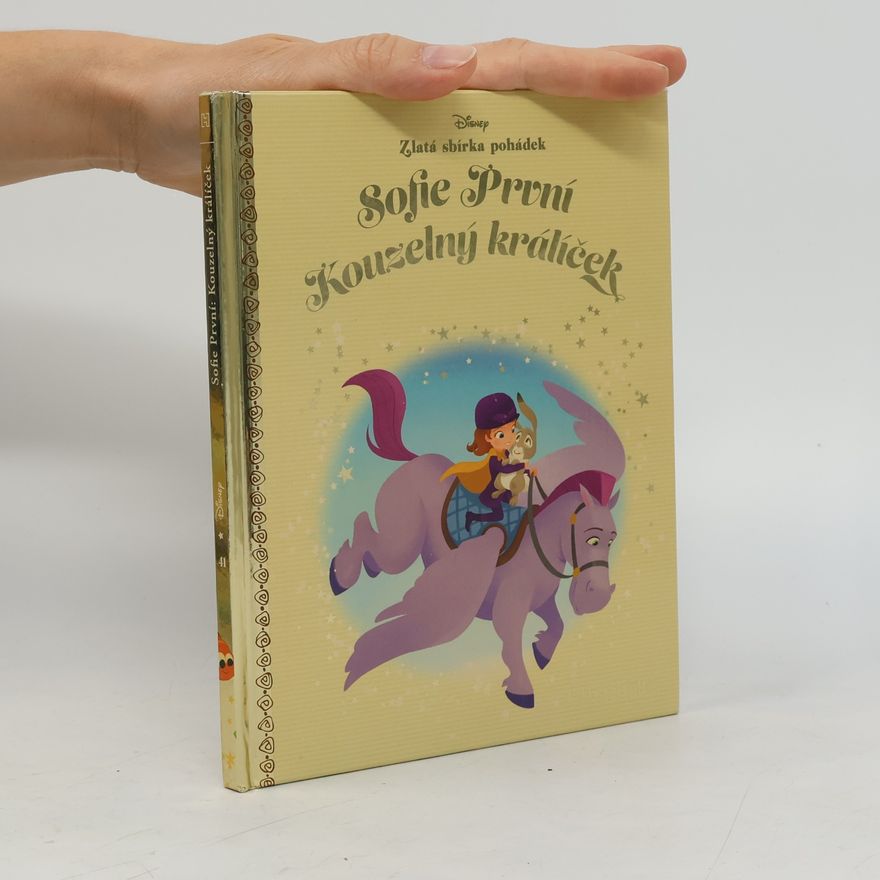 Walt Disney Zlatá sbírka pohádek 41. Sofie První: Kouzelný králíček