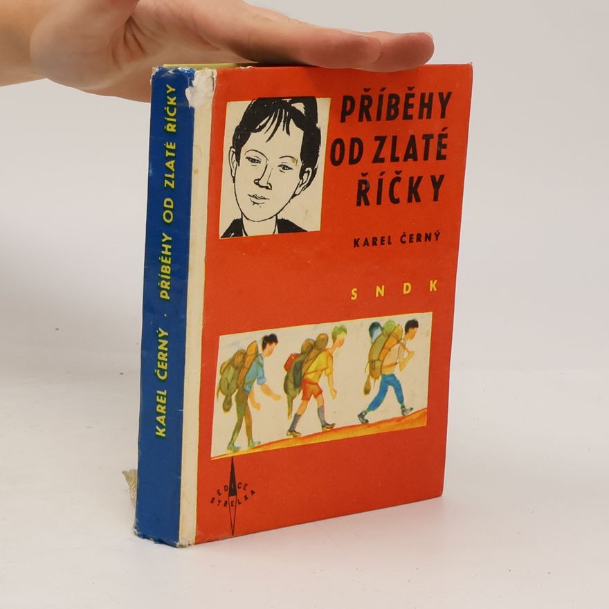Karel Černý Příběhy od Zlaté říčky