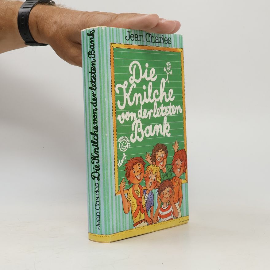 Jean-Charles Die Knilche von der letzten Bank