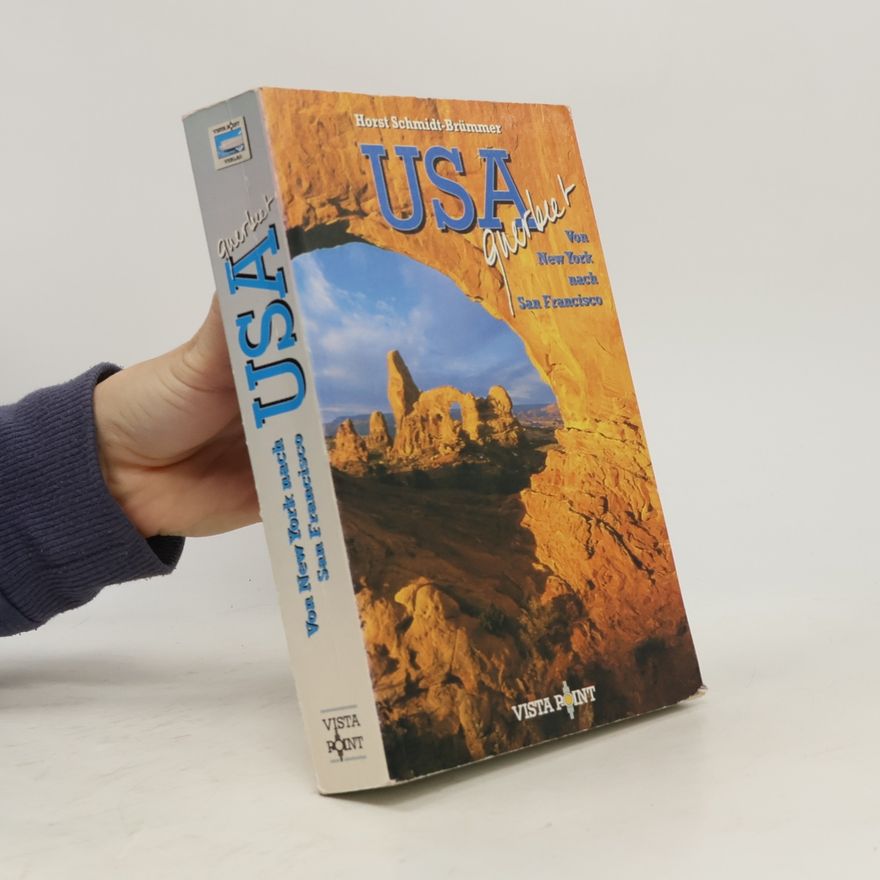 Horst Schmidt-Brümmer USA querbeet