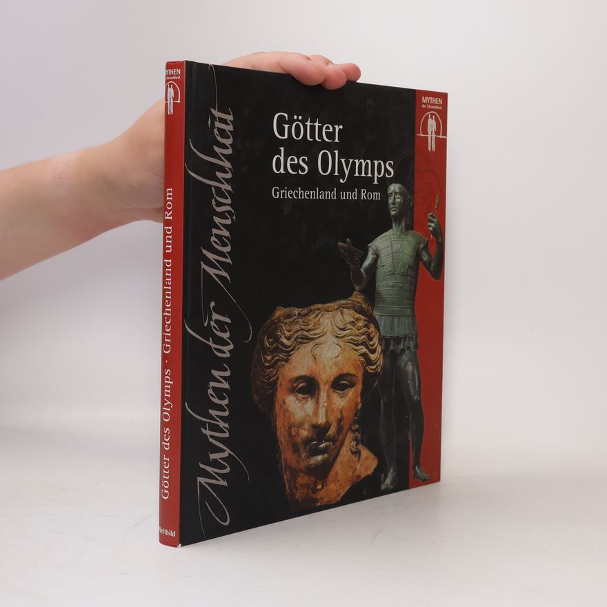 Marianne Tölle Die Götter des Olymps. Griechenland und Rom