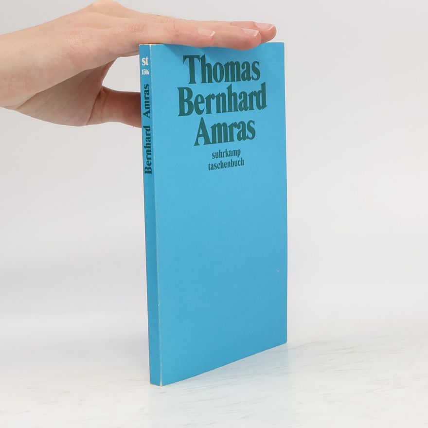 Thomas Bernhard Amras