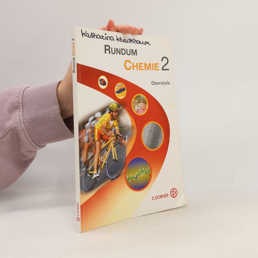 Autorenkollektiv Rundum Chemie. 2, Oberstufe 7./8. Klasse