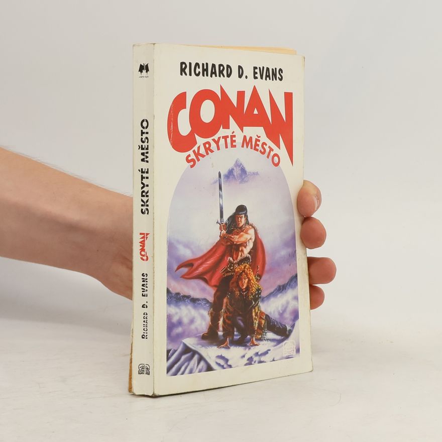 Richard D. Evans Conan a skryté město
