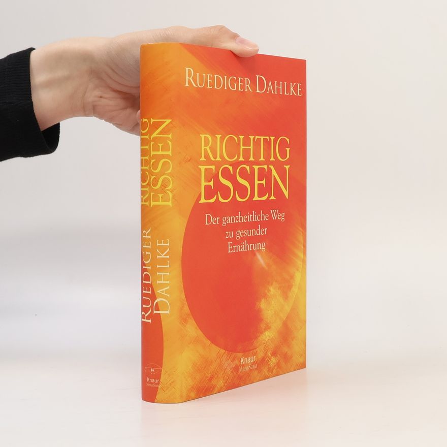 Ruediger Dahlke Richtig essen