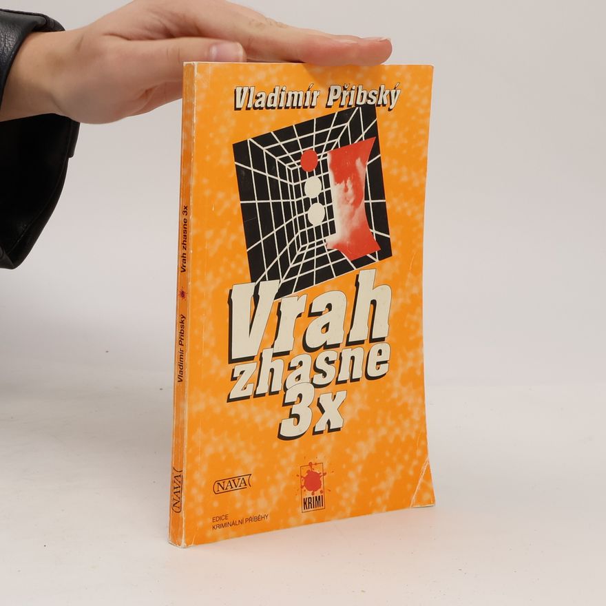 Vladimír Přibský Vrah zhasne 3x