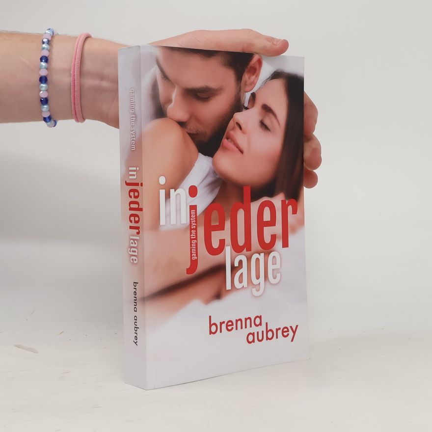 Brenna Aubrey Gaming the System - In jeder Lage