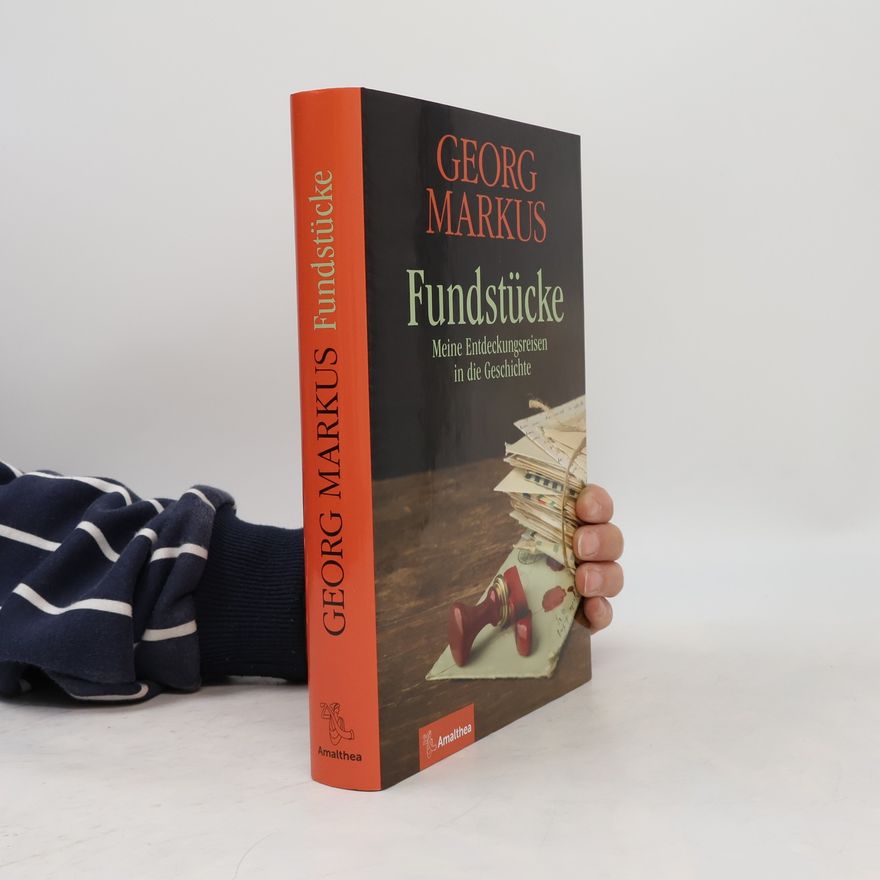 Georg Markus Fundstücke