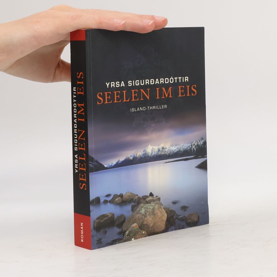 Yrsa Sigurðardóttir Seelen im Eis