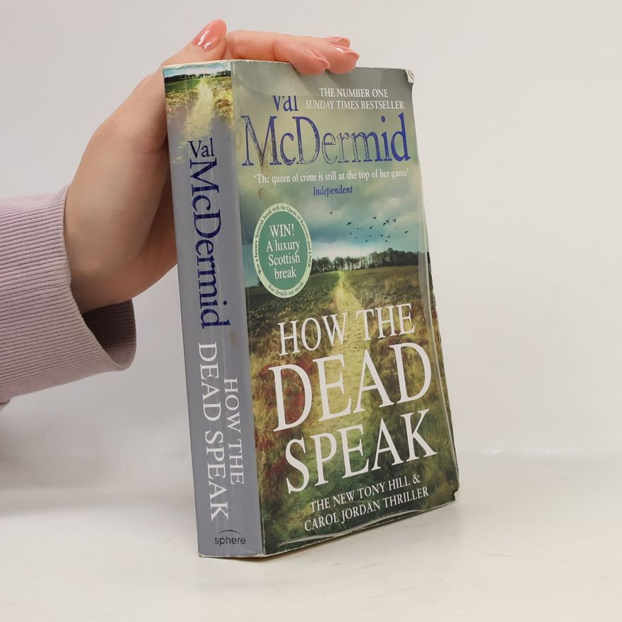 Val McDermid How the Dead Speak