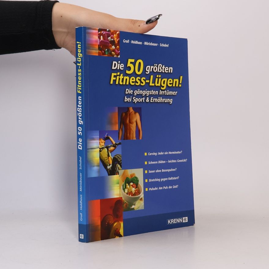Markus Groll Die 50 größten Fitness-Lügen!