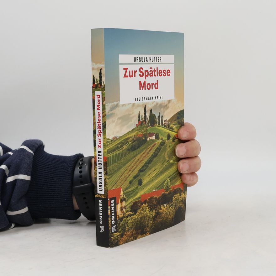 Ursula Hutter Zur Spätlese Mord