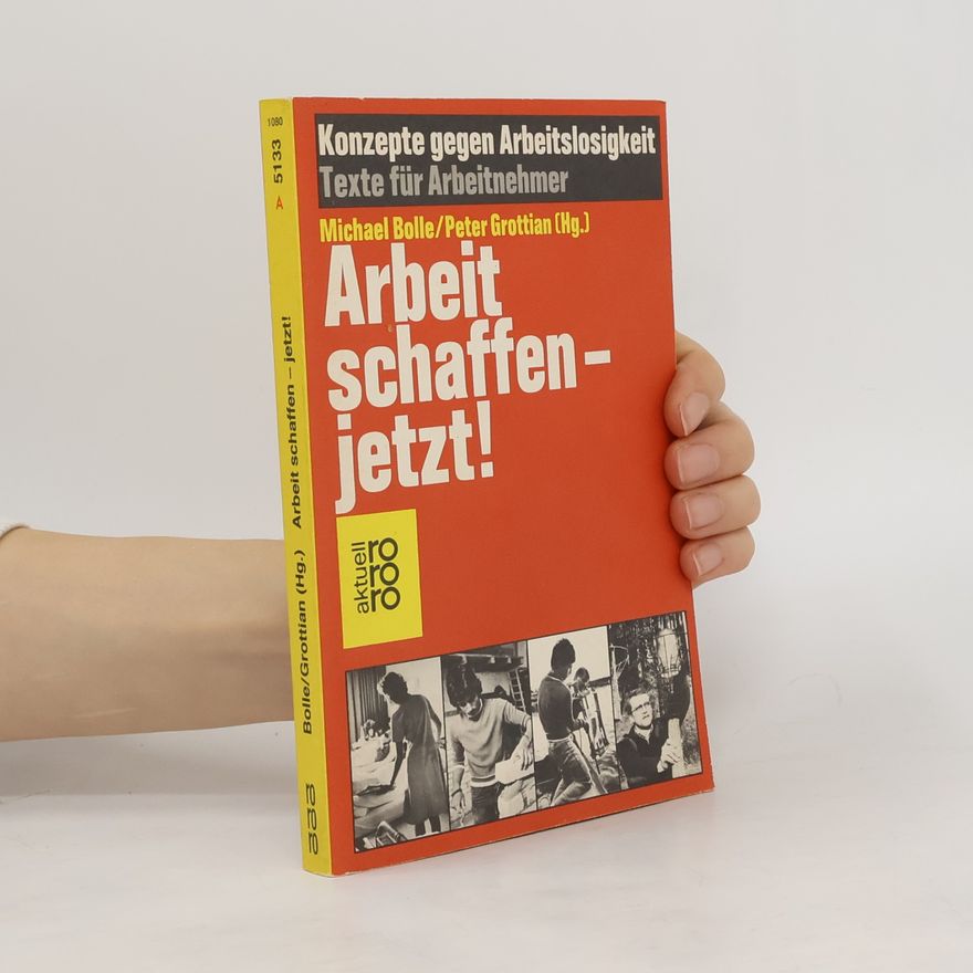 Michael Bollé Arbeit schaffen - jetzt!
