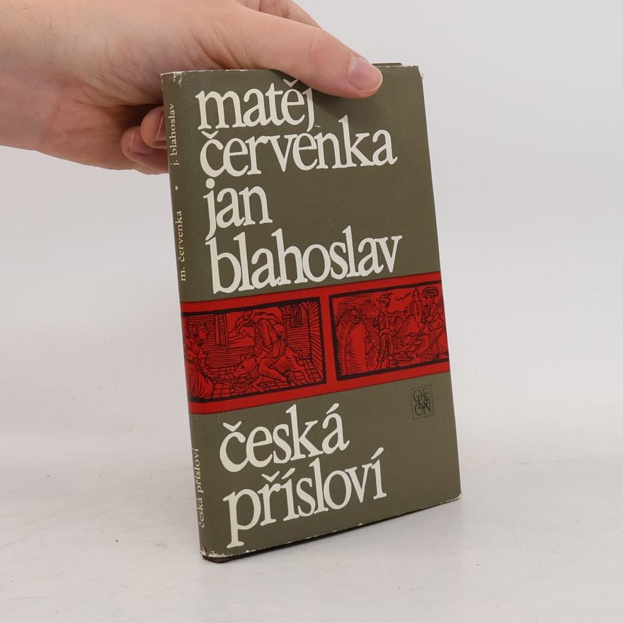 Jan Blahoslav Česká přísloví