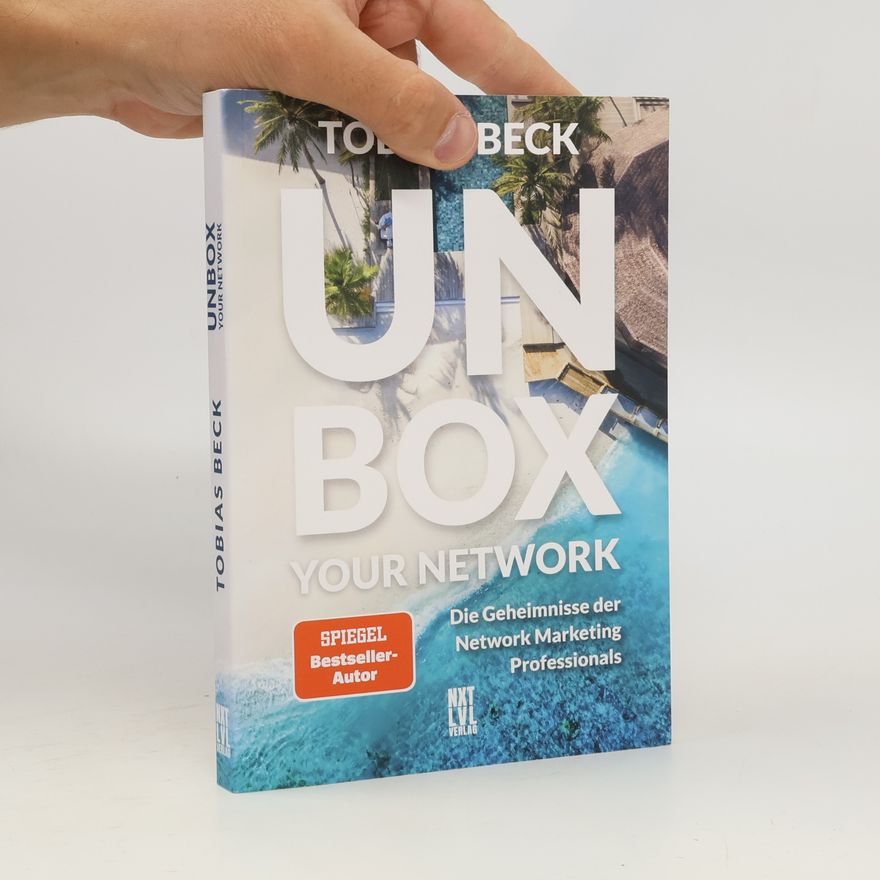 Tobias Beck Unbox your Network
