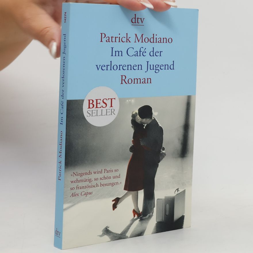Patrick Modiano Im Café der verlorenen Jugend