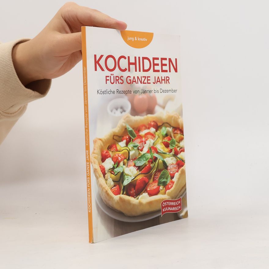 Autorenkollektiv Kochideen fürs ganze jahr