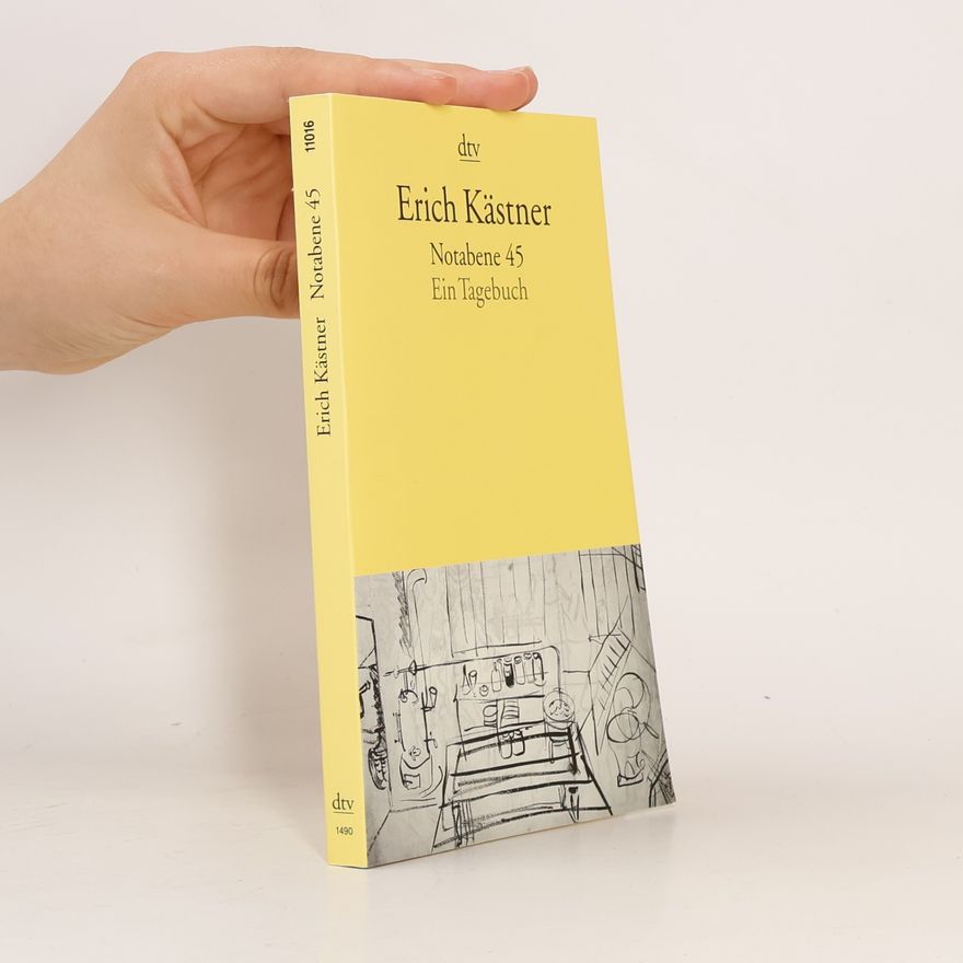 Erich Kästner Notabene 45