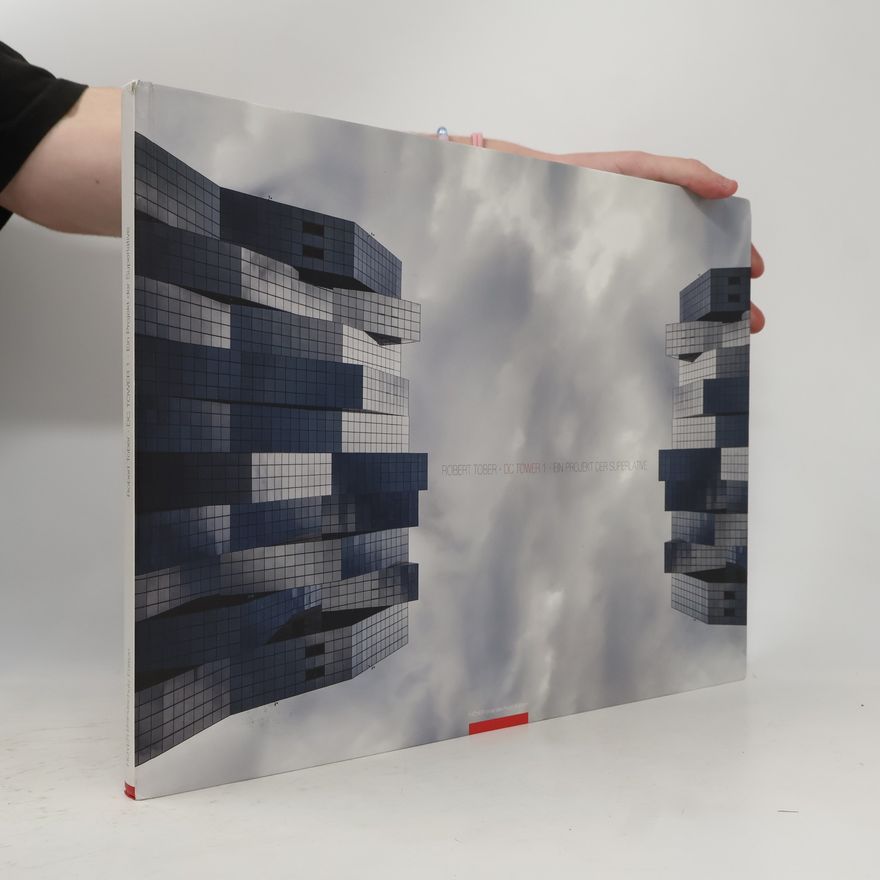 Martin Pazderka Robert Tober. DC Tower 1