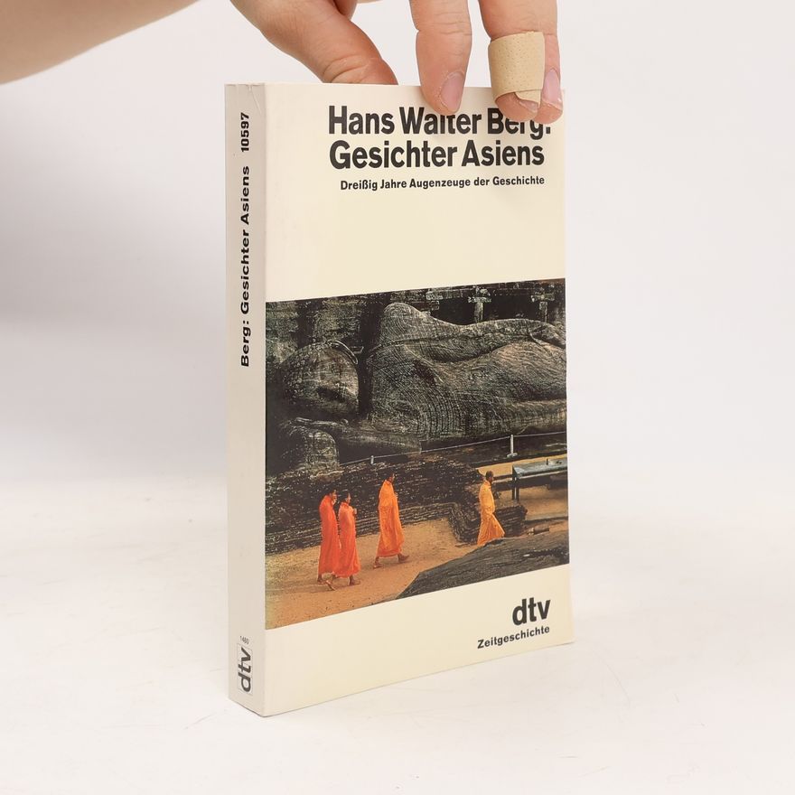 Hans-Walter Berg Gesichter Asiens
