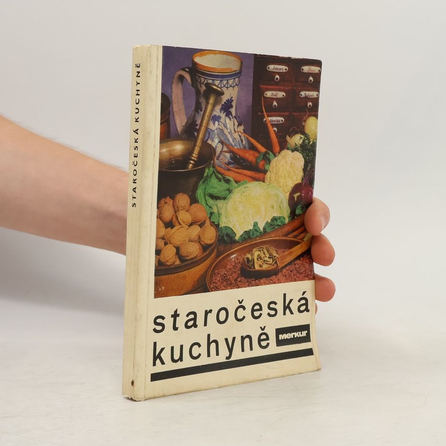 Miloš J. Pulec Staročeská kuchyně