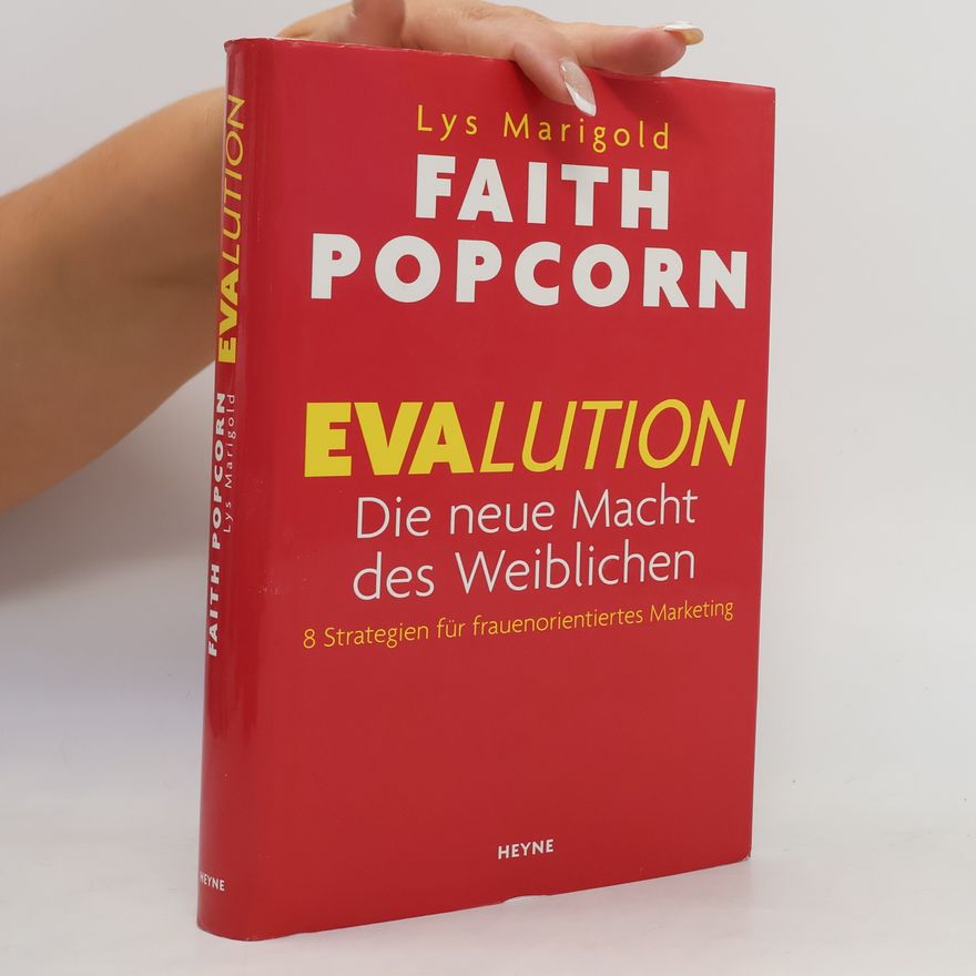 Faith Popcorn Evalution